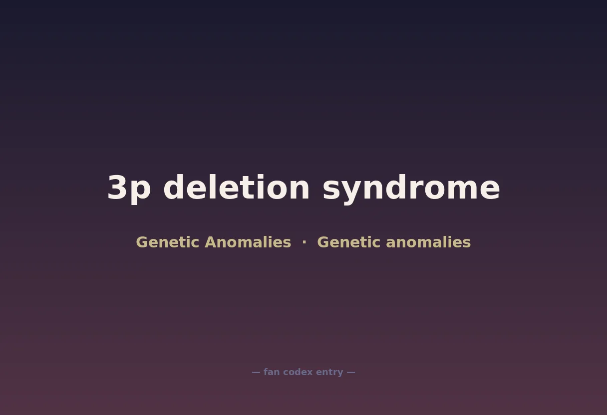 3p deletion syndrome